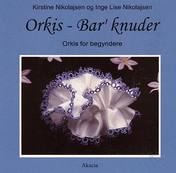 Orkis - bar' knuder : orkis for begyndere