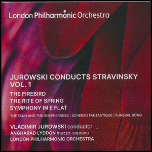 Jurowski conducts Stravinsky, vol. 1