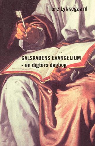 Galskabens evangelium : en digters dagbog