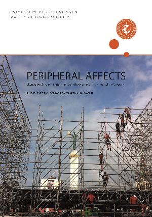 Peripheral affects : shame, publics, and performance on the margins of the republic of Georgia PhD dissertation