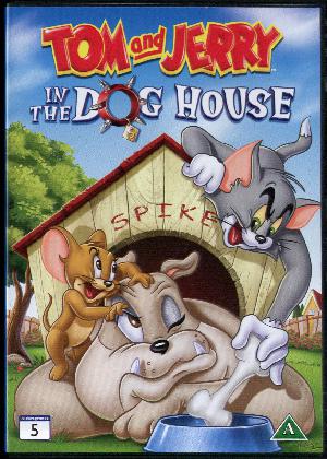 Tom and Jerry in the dog house