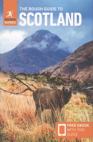 The rough guide to Scotland