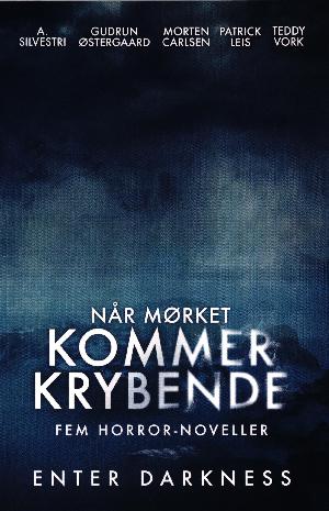 Når mørket kommer krybende