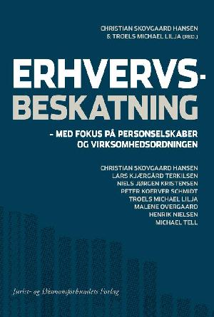 Erhvervsbeskatning - med fokus på personselskaber og virksomhedsordningen