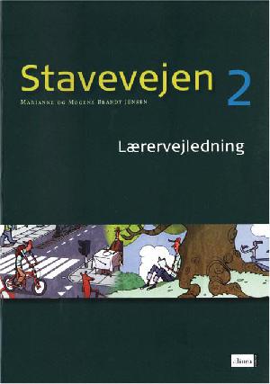 Stavevejen 2 -- Lærervejledning