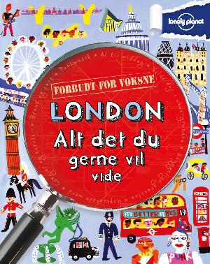 London - alt det du gerne vil vide