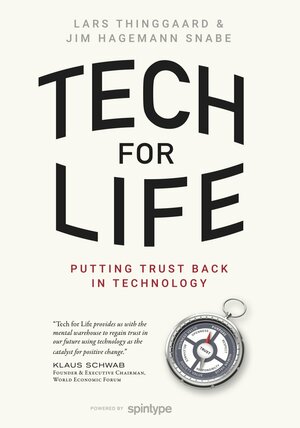 Tech for life : putting trust back in technology