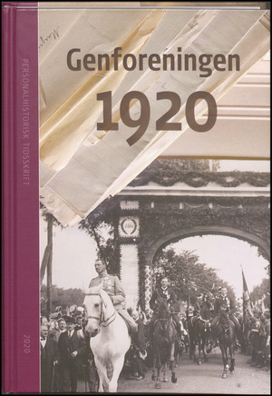 Personalhistorisk tidsskrift. Årgang 2020 : Genforeningen 1920