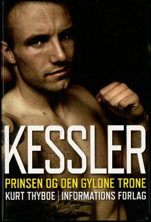 Kessler : prinsen og den gyldne trone