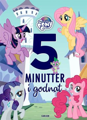 5 minutter i godnat : my little pony