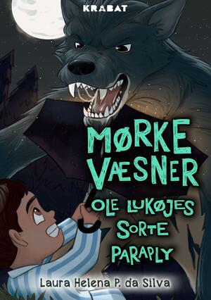 Mørke væsner - Ole Lukøjes sorte paraply