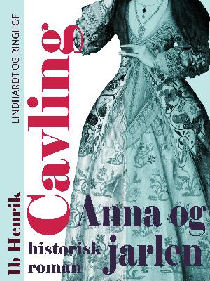 Anna og jarlen : historisk roman