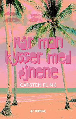 Når man kysser med øjnene