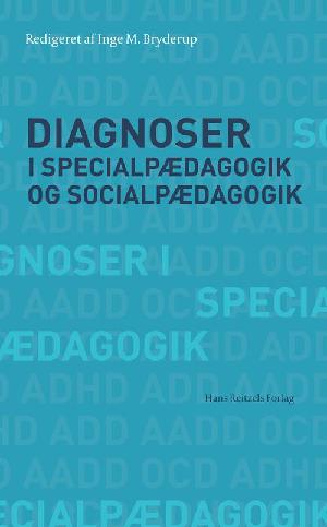 Diagnoser i specialpædagogik og socialpædagogik