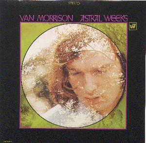 Astral weeks