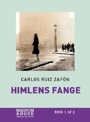 Himlens fange. Bind 1