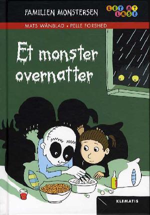 Et monster overnatter