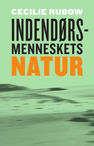 Indendørsmenneskets natur