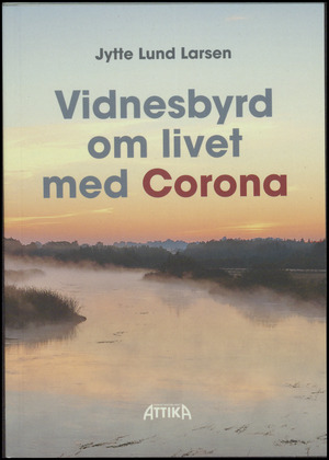 Vidnesbyrd om livet med Corona