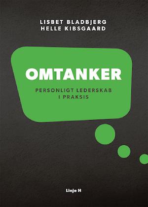 Omtanker : personligt lederskab i praksis