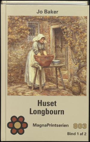 Huset Longbourn. Bind 1