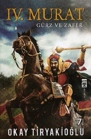 Gürz ve zafer : 4. Murat