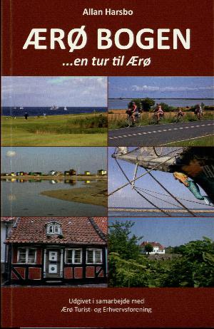 Ærø bogen : en tur til Ærø