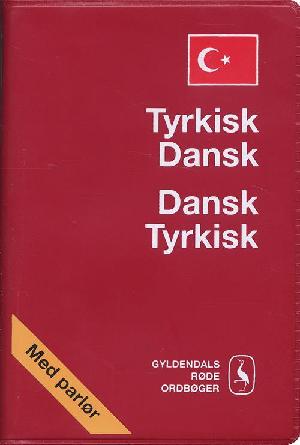 Tyrkisk-dansk, dansk-tyrkisk ordbog