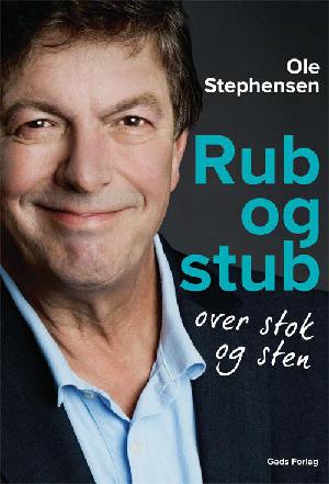 Rub og stub : over stok og sten