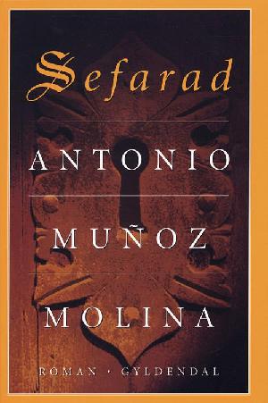 Sefarad : en roman-roman