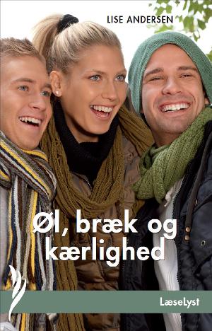 Øl, bræk og kærlighed