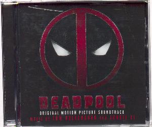 Deadpool : original motion picture soundtrack