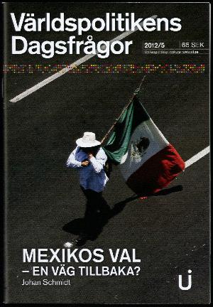 Mexikos val - en väg tillbaka?
