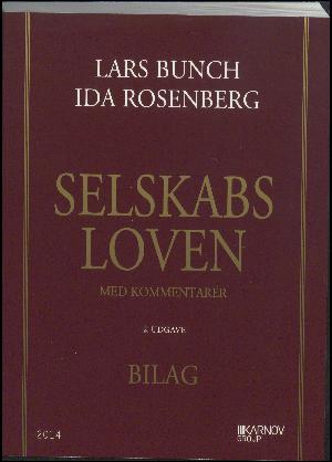 Selskabsloven med kommentarer -- Bilag