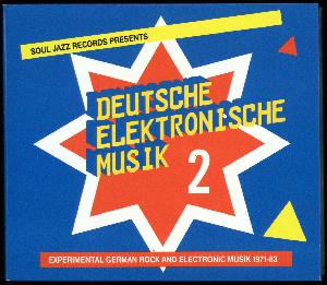 Deutsche elektronische Musik 2 : experimental German rock and electronic music 1971-83