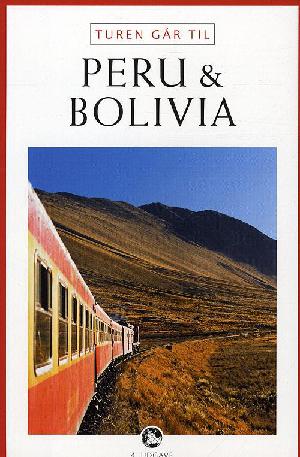 Turen går til Peru & Bolivia
