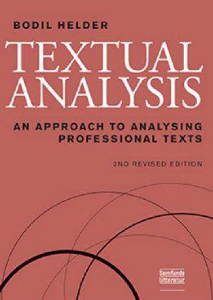 Textual analysis : an approach to analysing professional texts