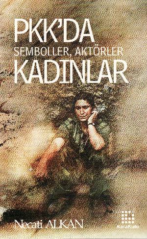 PKK'da semboller, aktörler kadınlar