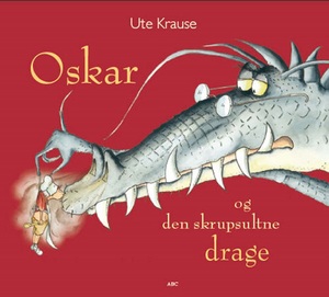 Oskar og den skrupsultne drage