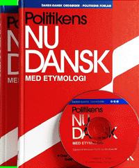 Politikens Nudansk ordbog med etymologi. L-Å