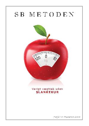 SB metoden : varigt vægttab uden slankekur