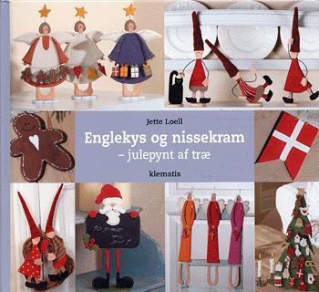 Englekys og nissekram : julepynt af træ