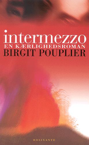 Intermezzo : en kærlighedsroman
