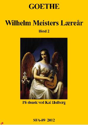 Wilhelm Meisters Læreår bind 2