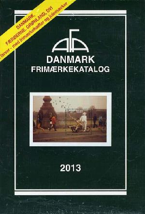 AFA Danmark, Færøerne, Grønland, Dansk Vestindien frimærkekatalog. Årgang 2013