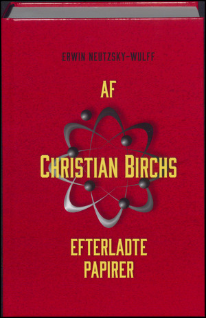 Af Christian Birchs efterladte papirer