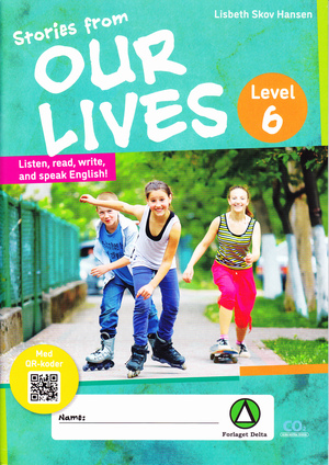 Stories from our lives : level 4 : listen, read, write, and speak English!