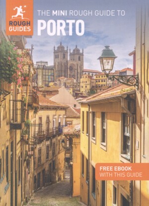 The mini rough guide to Porto