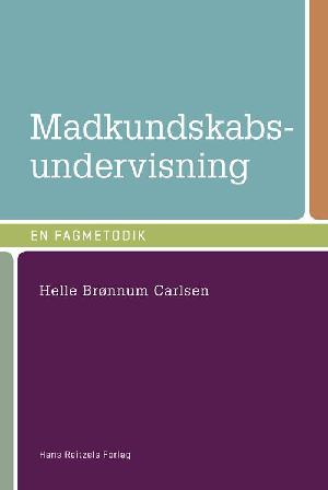 Madkundskabsundervisning : en fagmetodik