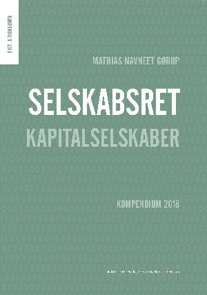 Selskabsret : kompendium 2018. Personselskaber